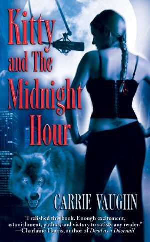 [Kitty Norville 01] • Kitty and The Midnight Hour